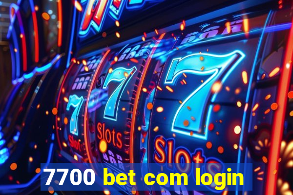 7700 bet com login